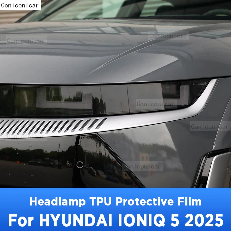 For HYUNDAI IONIQ 5 2025 Car Exterior Headlight Anti-scratch Front Lamp Tint TPU Protective Film Cover Repair Accessories