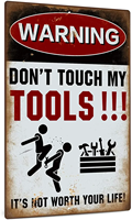 Putuo Decorative Warning Sign for Indoor and Outdoor Use Aluminum Metal Sign Warning Do Not Touch My Tools Vintage 20x30cm