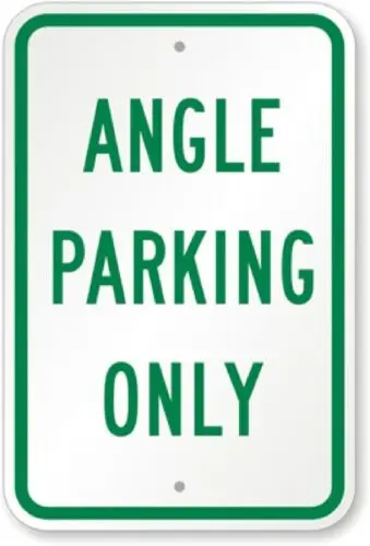 Angle Parking Only Aluminum Weatherproof 12