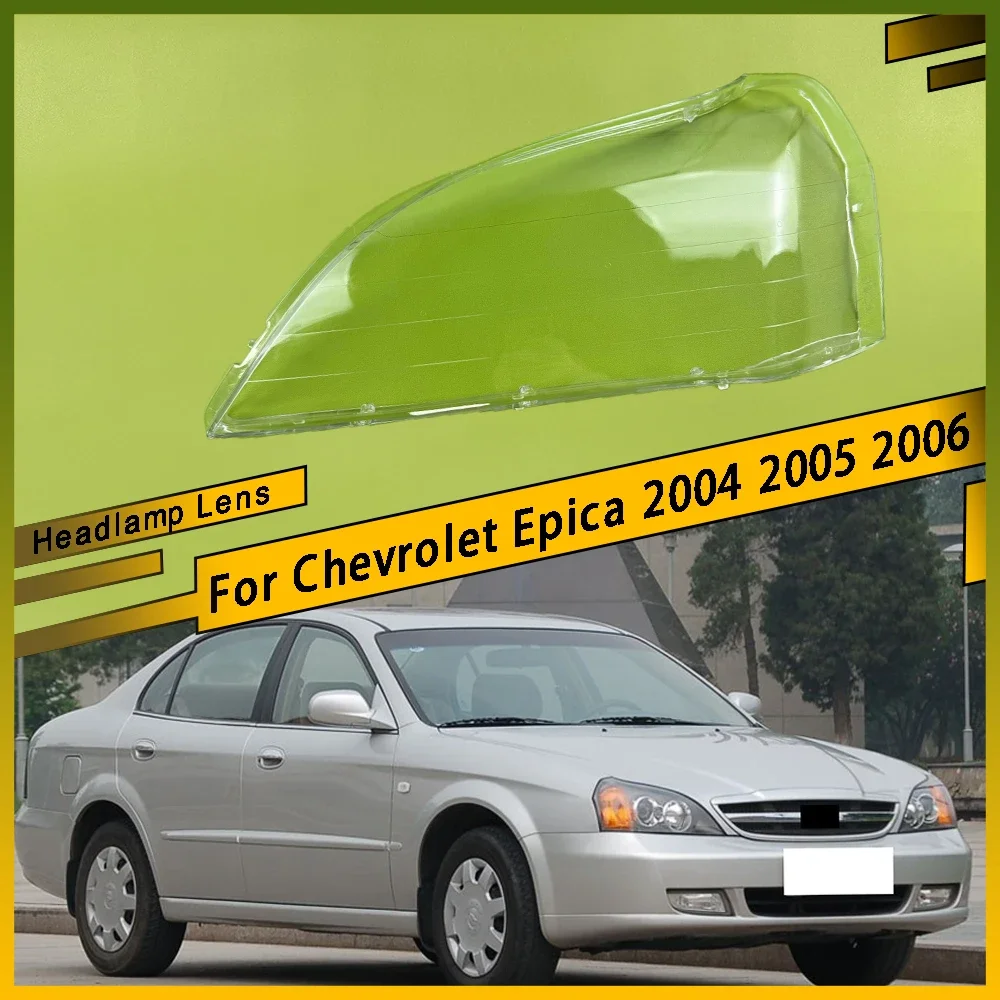 

For Chevrolet Epica 2004 2005 2006 Car Front Headlight Lens Cover Clear Headlamp Cover Glass Shell Transparent Lampshade