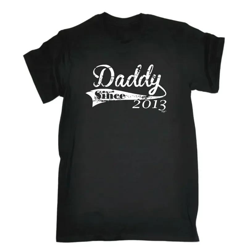 Daddy Since 2013 Mens Funny Novelty T Shirt Top