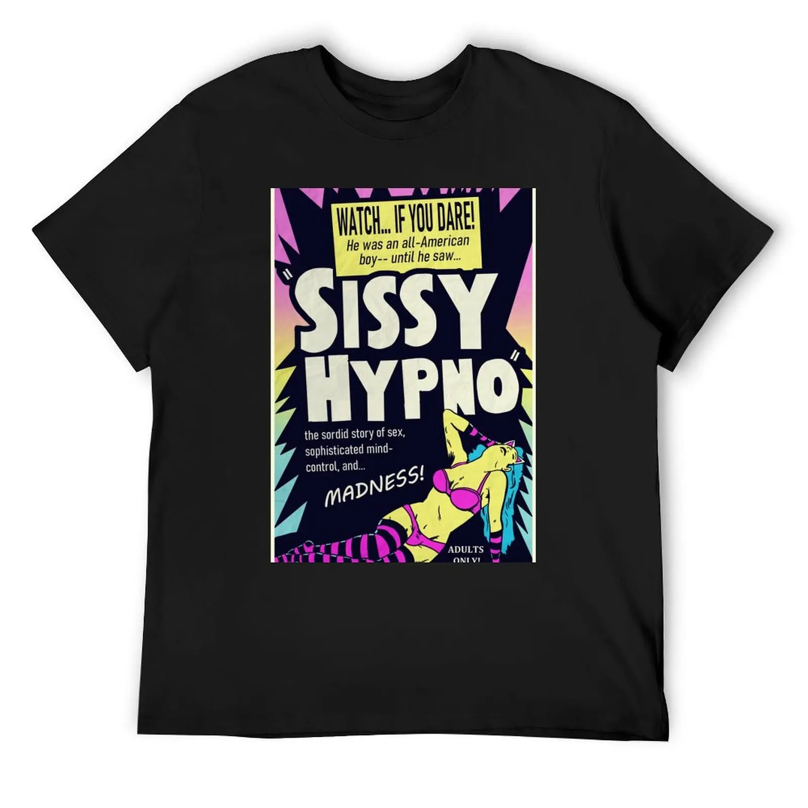 SISSY HYPNO T-Shirt oversizeds vintage t shirts men tshirt