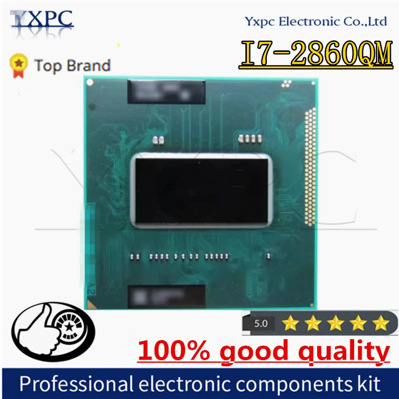 

Core I7-2860QM SR02X Processor i7 2860QM notebook Laptop CPU Socket G2 rPGA988B Suitable for HM65 75 76 77 chipset laptop