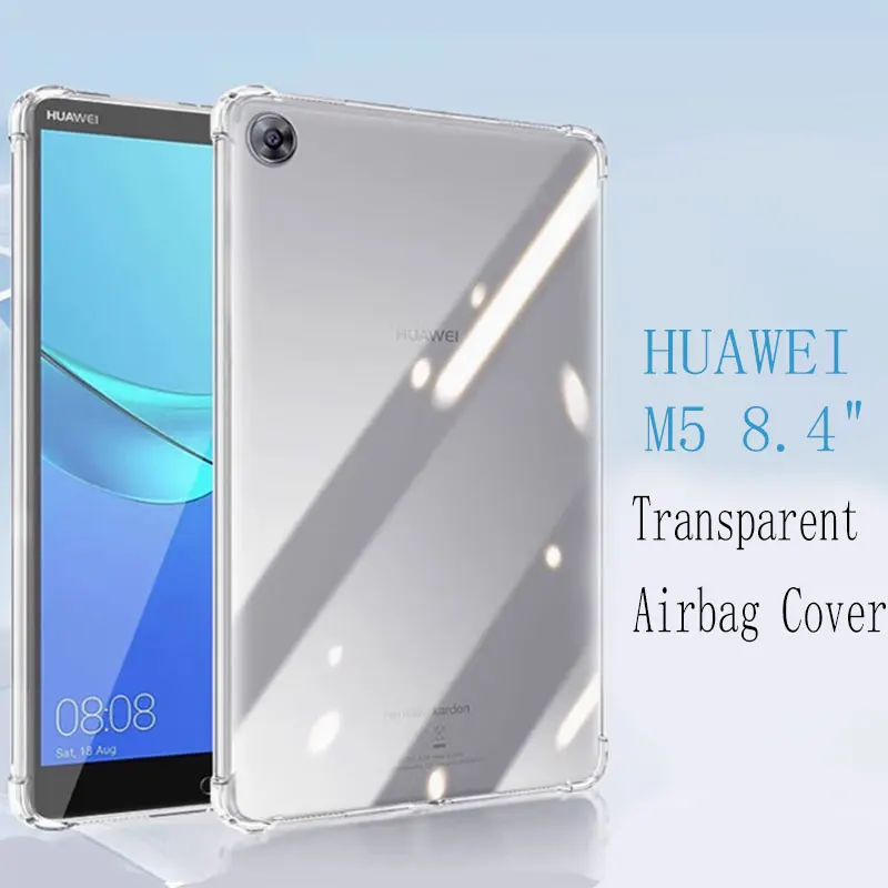 

Transparent TPU Tablet Case For Huawei MediaPad M5 8 (2018) 8.4 inch SHT-AL09 W09 Flexible Shockproof Airbag Protective Cover