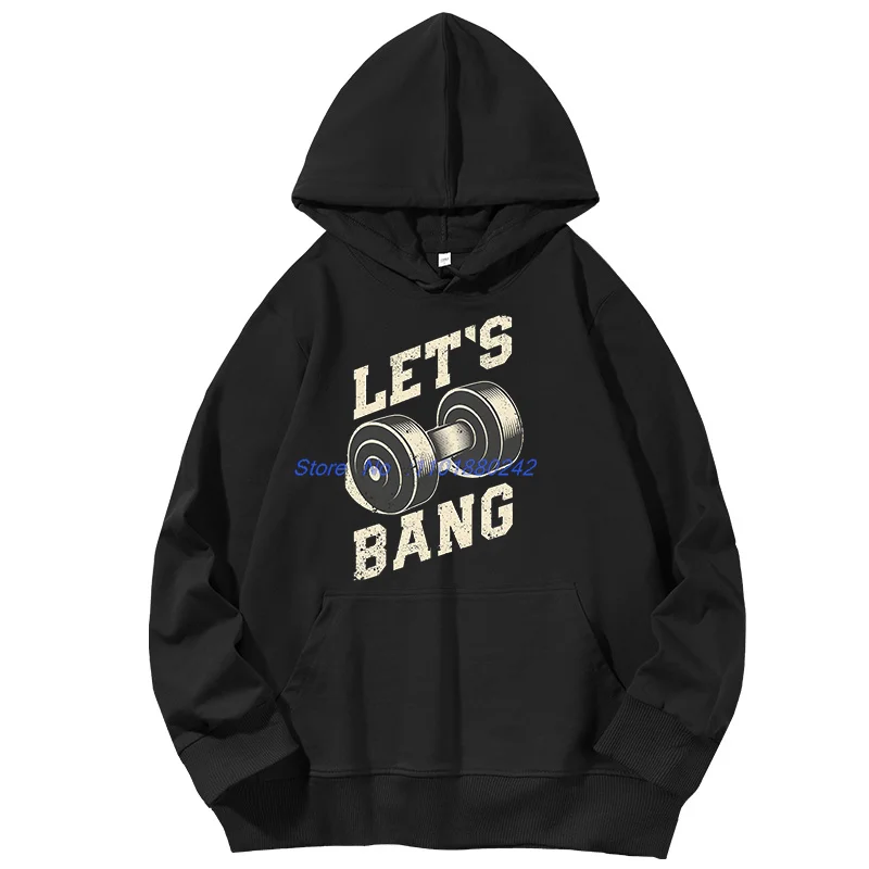 

Let's Bang Funny Workout Gym Motivational Weightlifting Graphic Hoodies Fashion New In Hoodies & Sweatshirts Pullover Hoodies