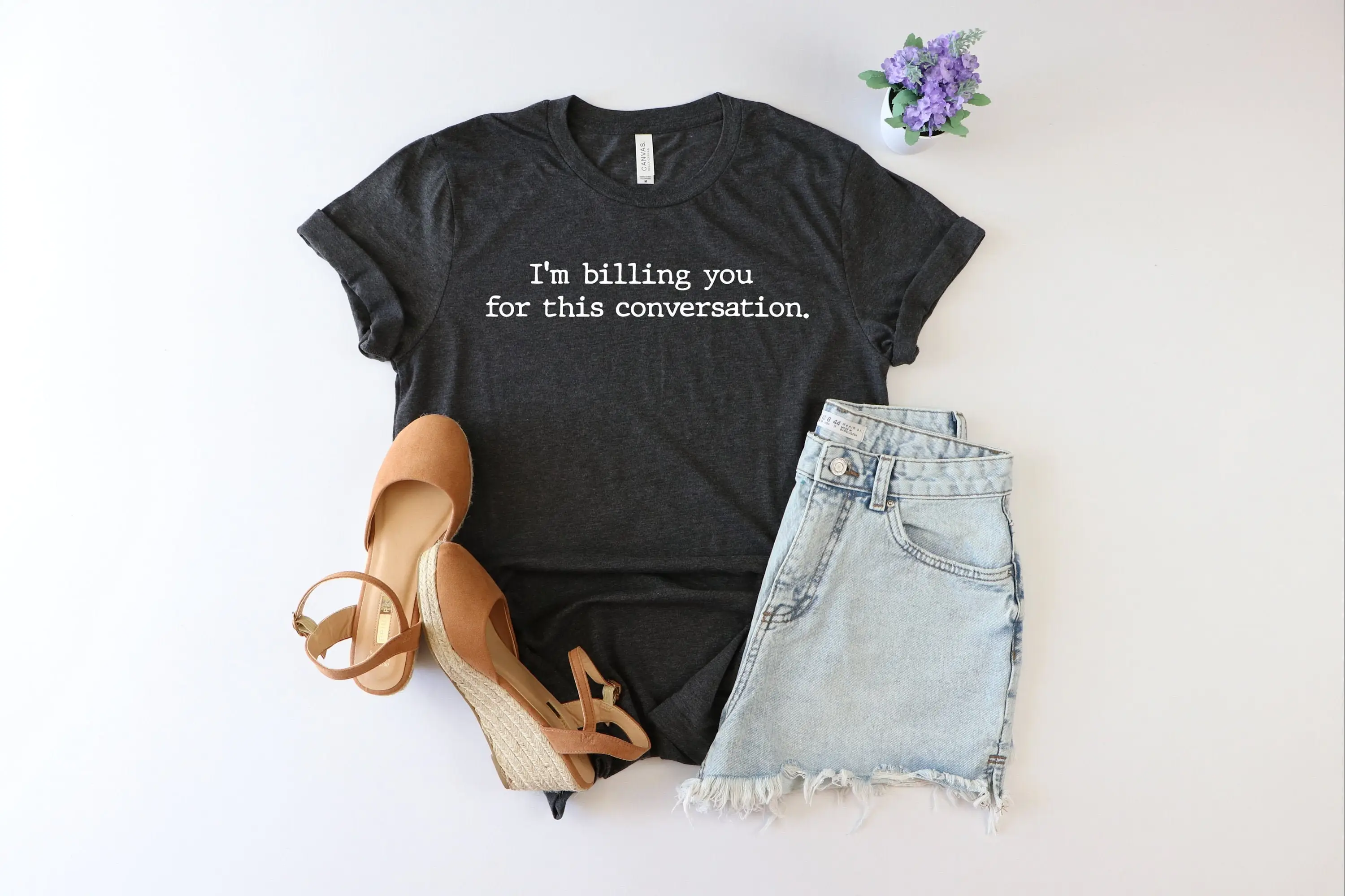 I'm Billing You for This Conversation Law StudenT T Shirt Pscyhology Lawyer PsychologisT Counseling gift