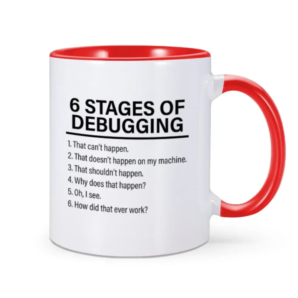 Funny Programming Mug 6 Stages Of Debugging Computer Programmer IT Gift 11 oz Ceramic Coffee Mug Tea Cup Home Office Drinkware