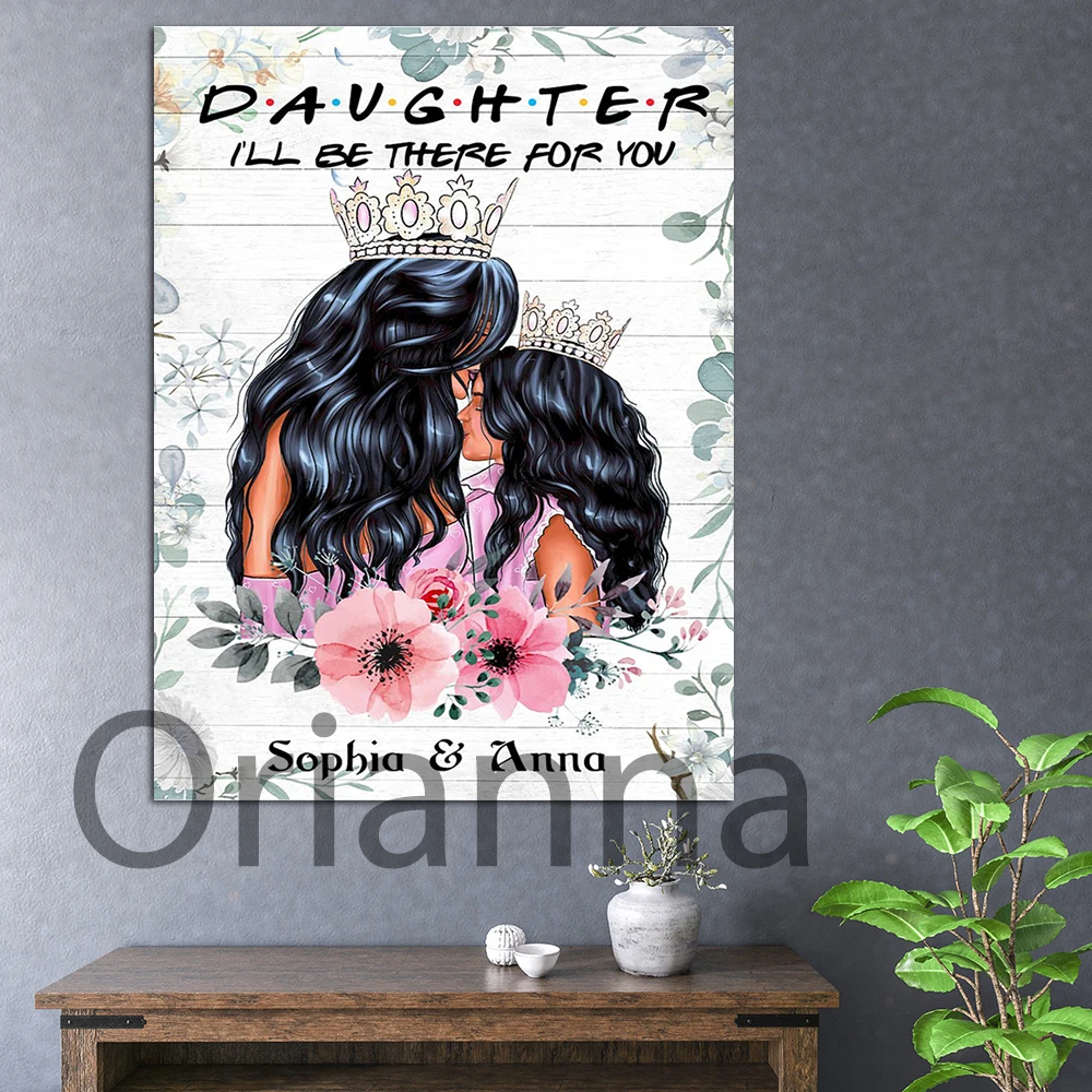 

Daughter I'Ll Be There For You- Custom Name Vintage Poster Prints Wall Art Canvas Painting For My Daughter Gift Decor Girl Gift