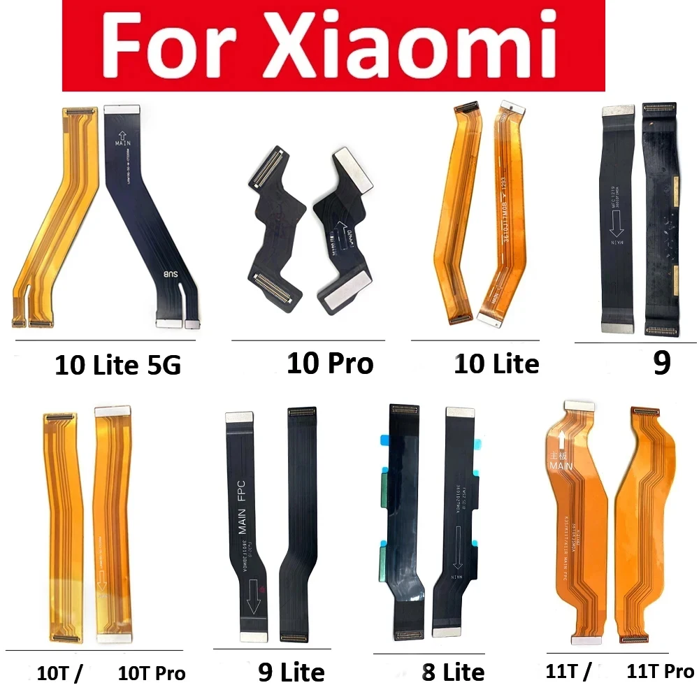 NEW Motherboard FPC Main Board Connector Flex Cable Part Ribbon For Xiaomi For Xiaomi Mi 8 9 10 10T 11 Lite 11T 9T 12T Pro