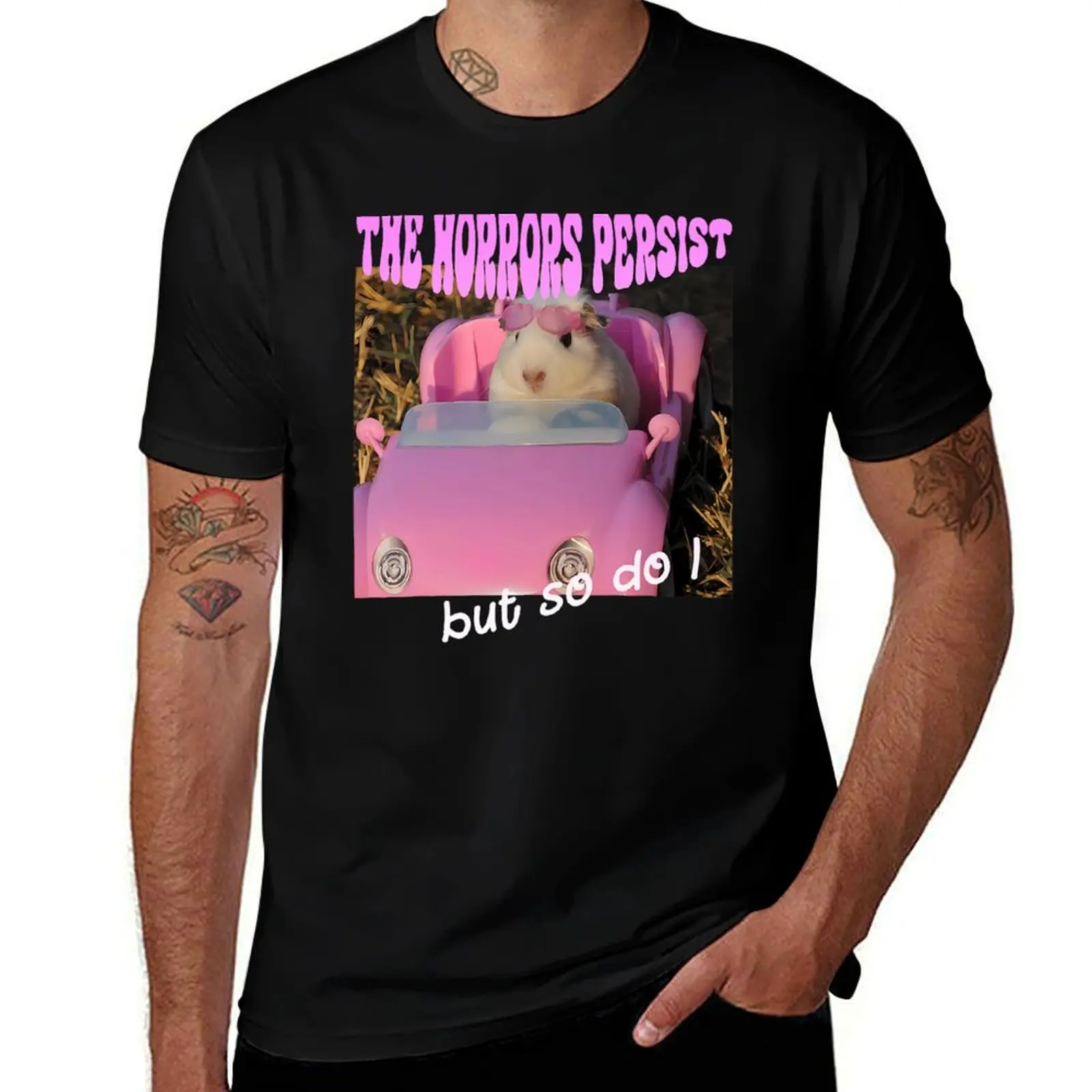 Les horreurs persistent, mais moi aussi, c'est drôle (2) T-shirt de haute qualité et durable