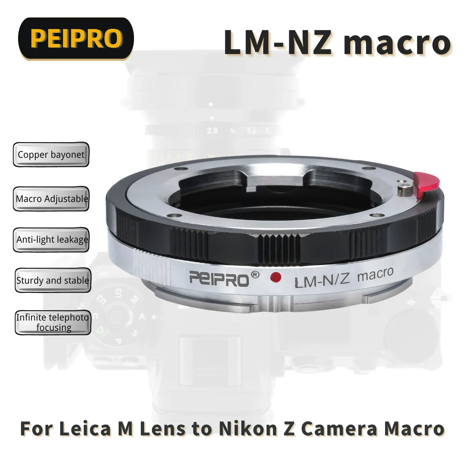 

PEIPRO LM-NZ Macro adapter compatible with LEICA M Lens to Nikon Z Mount Cameras Close Focus for Nikon Z6/Z7/Z8 cameras