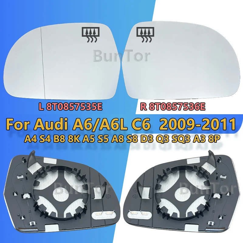 For Audi A6 S6(C6) 2009 2010 2011 Left&Righ Heated Rearview Mirror/OE:8T0857535E  8T0857536E/ Wing Mirror Glass Car Accessories