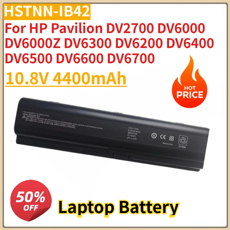 

New 10.8V 4400mAh Laptop Battery HSTNN-IB42 For HP Pavilion DV2700 DV6000 DV6000Z DV6300 DV6200 DV6400 DV6500 DV6600 DV6700