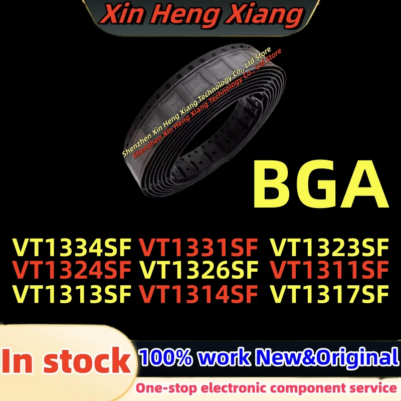 

(1pcs)100%New VT1323SF VT1324SF VT1326SF VT1331SF VT1334SF VT1311SF VT1313SF VT1314SF VT1317SF BGA
