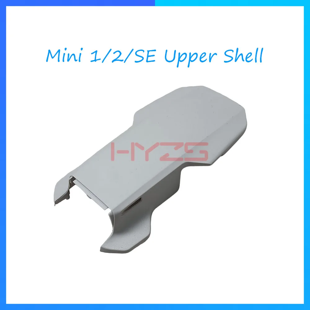 Replacement Upper Top Shell Housing Cover Fit DJI Mavic Mini1 Mini2 Mini SE Drone Repair Spare Component