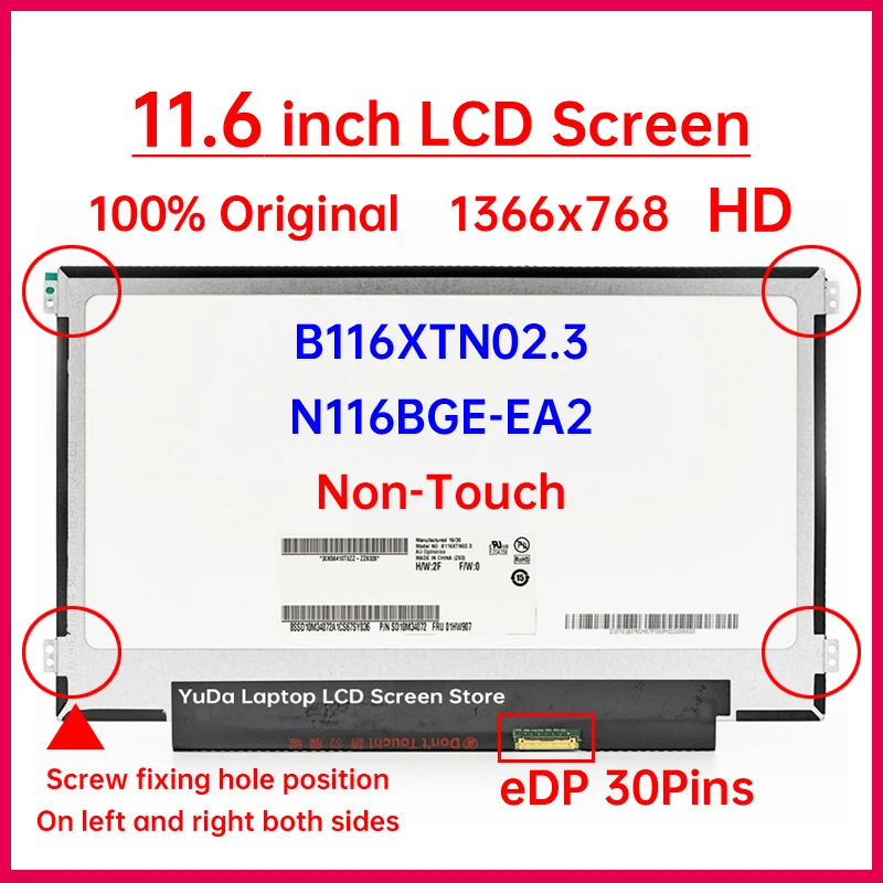 

11,6-дюймовый ЖК-экран B116XTN02.3 N116BGE-EA2 для Lenovo ThinkPad 11e 4-го поколения Chromebook, матричная панель дисплея 1366x768 без сенсорного экрана