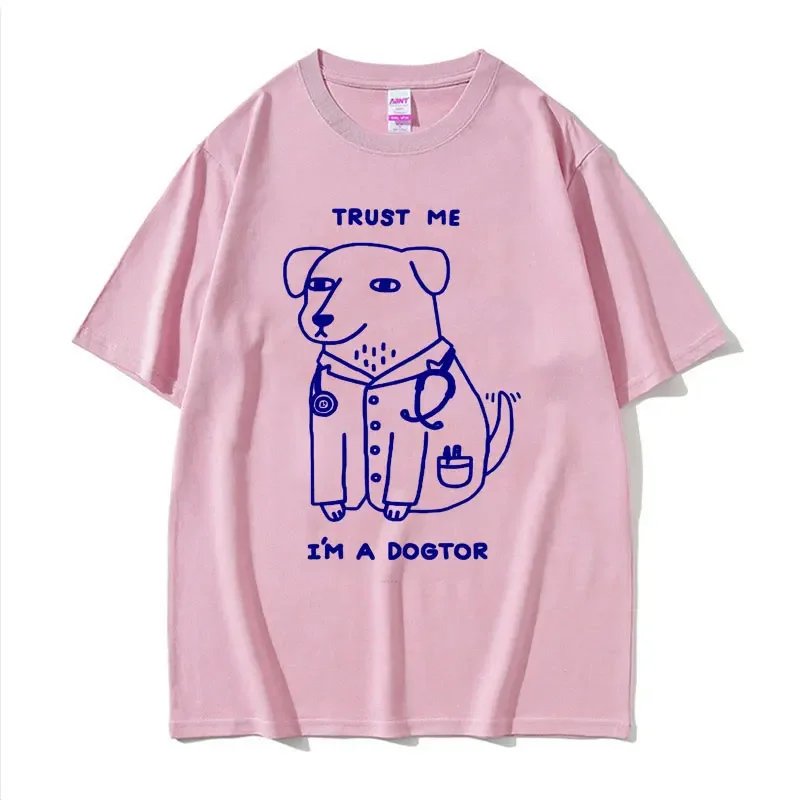 الرجال عالية الجودة موضة التي شيرت بلايز الثقة Dogtor تي شيرت مضحك الطبيب أفضل هدية تي شيرت الملابس الجمالية تنفس