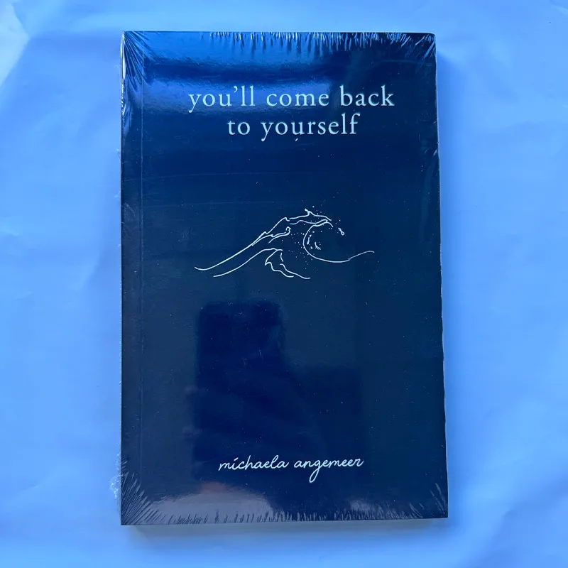 You'll Come Back To Yourself by Michaela Angemeer Inspirational & Religious Poetry English Book Paperback