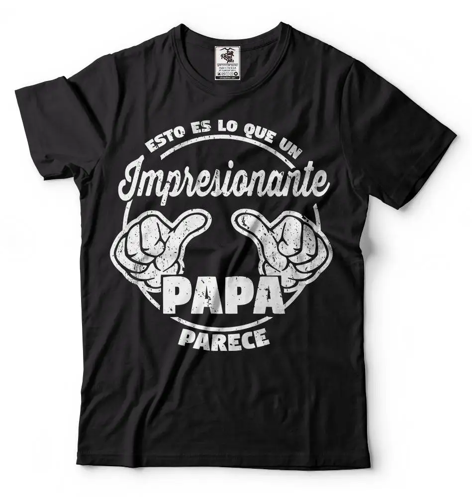 Impresionante Papa T Shirt Father'S Day