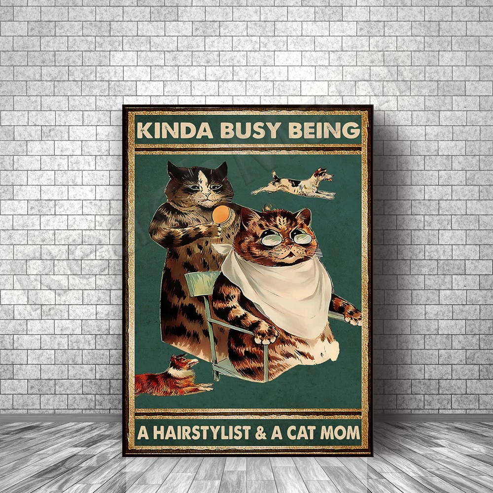 

Cat a little busy being a hair stylist and cat mom canvas poster, funny cat hair stylist retro poster, cat hair salon poster