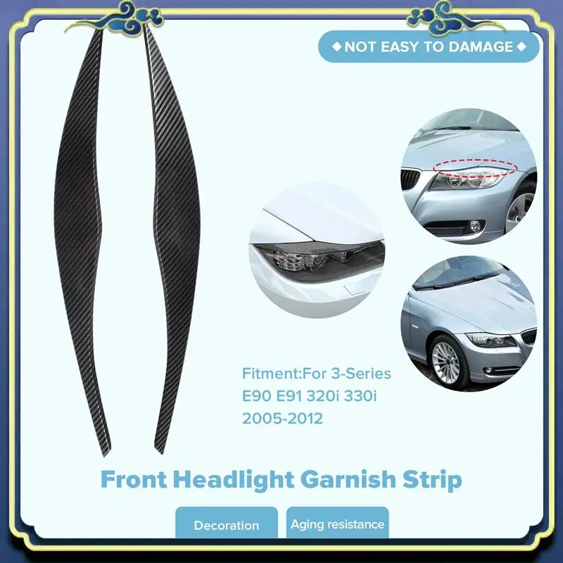 

AU16-For BMW 3-Series E90 E91 320I 330I 2005-2012 Front Headlight Cover Garnish Strip Eyebrow Cover Trim Sticker