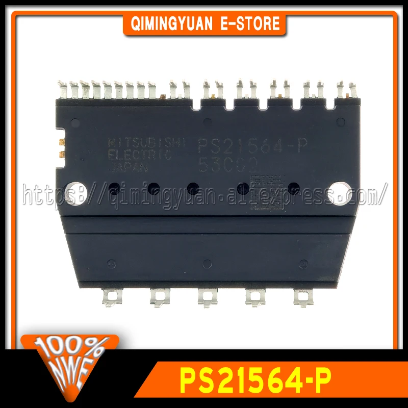 PS21564-P MODULE 100% New Spot stock