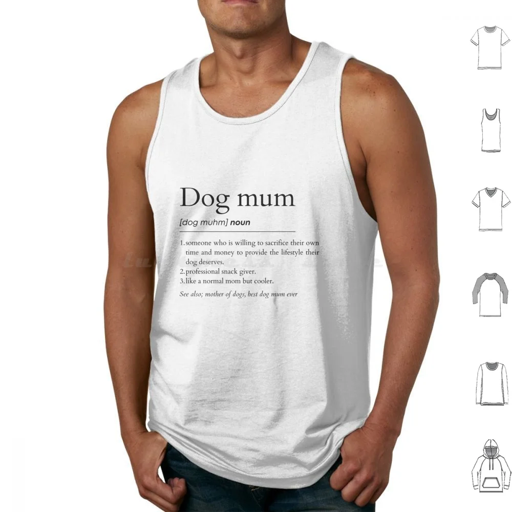 

Dog Mum Noun Tank Tops Print Cotton Dog Mum Birthday Dog Mum Dog Mum Graduation Dog Mum Degree New Dog Mum For Dog Mum Dog