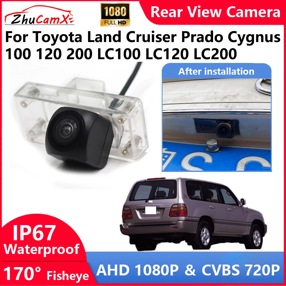 

ZhuCamX For Toyota Land Cruiser Prado Cygnus 100 120 200 LC100 LC120 LC200 Backup Parking Reverse Rear view Camera AHD 1080P