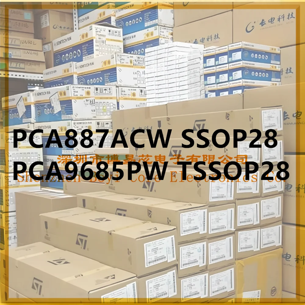 PCA887 PCA887ACW ROP101140/C S28 PCA9685PW PC shell