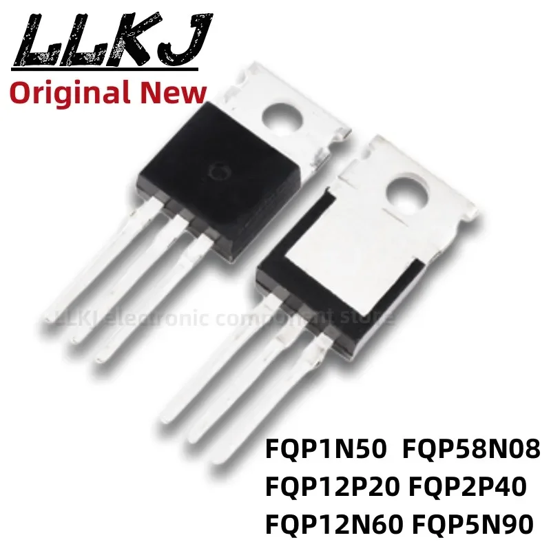 1pcs FQP1N50 FQP58N08 FQP12P20 FQP2P40 FQP12N60 FQP5N90 TO-220 MOS FET