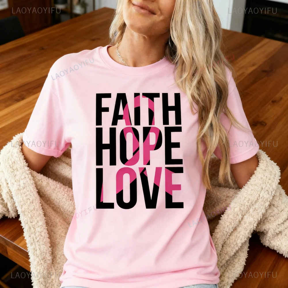 

Рубашка с розовой лентой Faith Hope Love Футболка с истребителем рака молочной железы Женская футболка Повседневная жизнь Повседневные хлопковые футболки