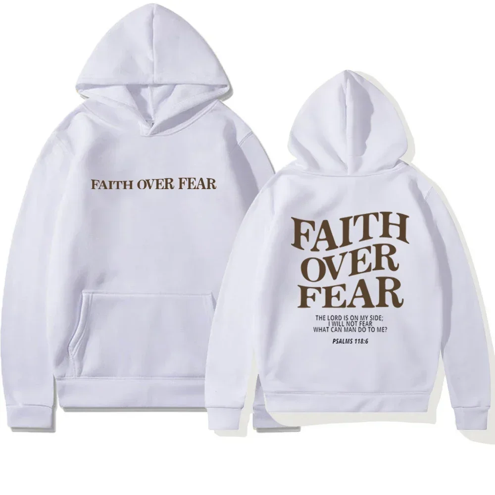 Faith Overcomes Fear - Christian Hooded Sweatshirts Jesus Hoodie Fashion Men Women Hoodies Casual Sweatshirt Harajuku Unisex