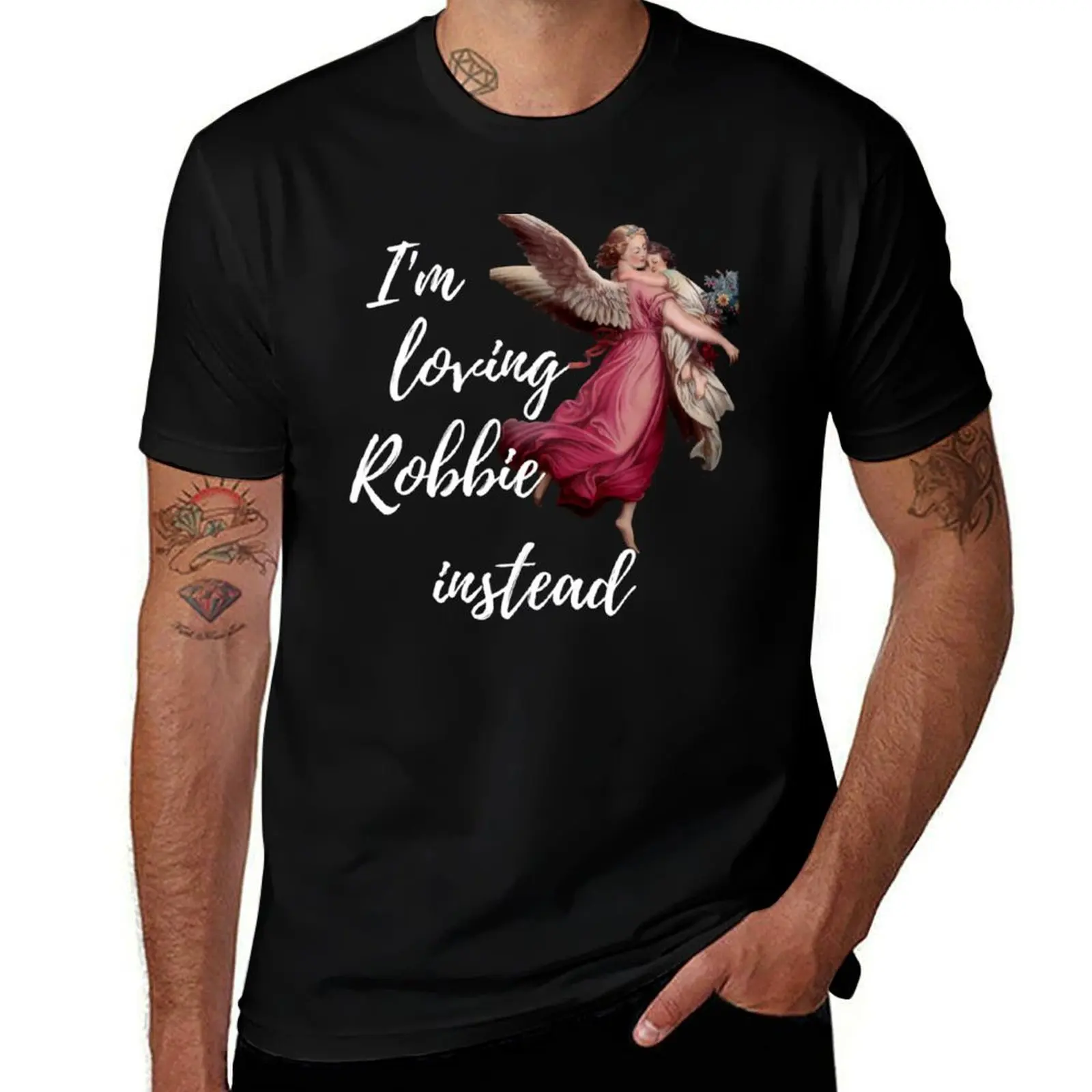 I_m Loving Robbie Instead Robbie Angel Edition Fitted Scoop T-Shirt Sports Basic Short Sleeve T-Shirt