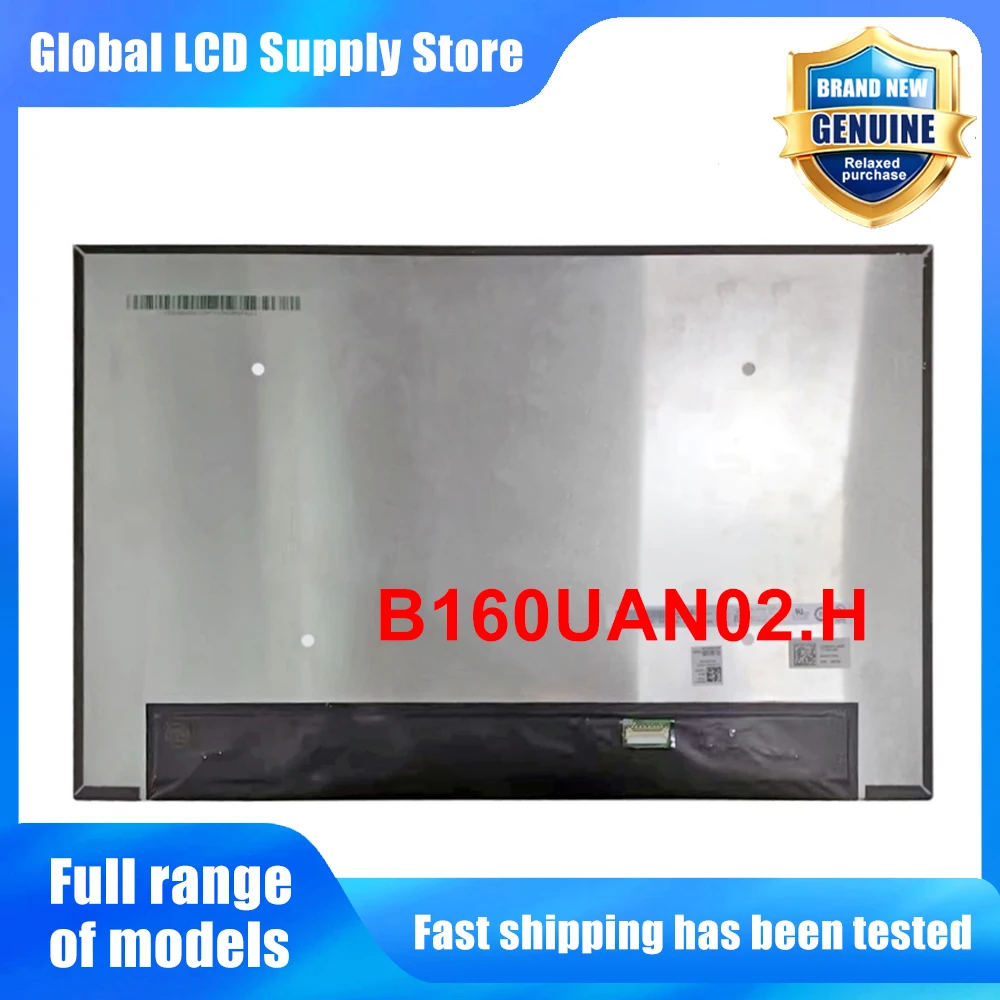B160UAN02.H 16.0 inch Laptop Lcd Screen Wuxga 10 Ips Panel Version for Notebook Repair Replacement Assembly
