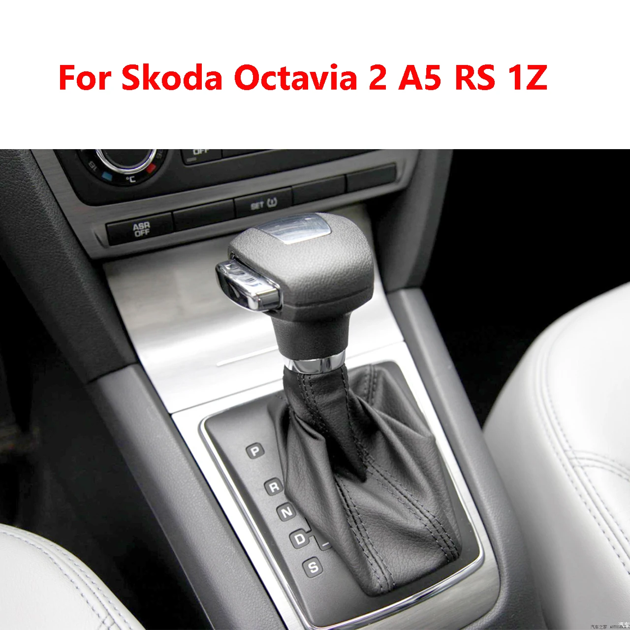 Neuer LHD Schaltknauf-Manschettenabdeckung, Automatikgetriebe-Schaltknauf-Verkleidung PRNDS für Skoda Octavia 2 A5 RS 1Z 2004-2013 1Z1713203B – Detail 5