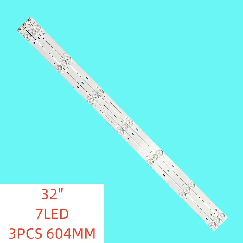 

3pcs 7lamp New LED Backlight Strip for Haier 32'' TV CRH-F32G313535030776D-REV1.1 W LE32G310Z/E CN320LT7256 604MM