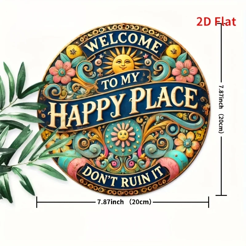 طباعة مسطحة ثنائية الأبعاد، 8 × 8 بوصات، مرحبًا بك في علامة معدنية مستديرة My Happy Place - متينة وسهلة التعليق لتزيين غرف النوم