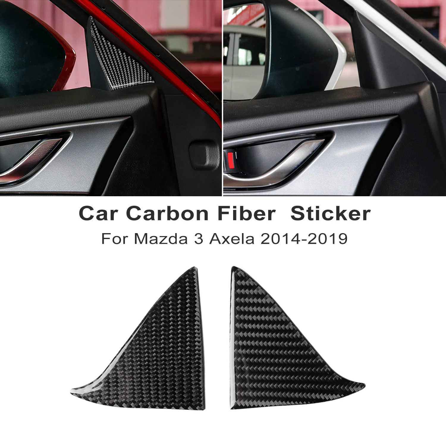 

Car Carbon Fiber Front Door Interior Trim A-pillar Triangle Decorative Sticker Interior Accessories For Mazda 3 Axela 2014-2019