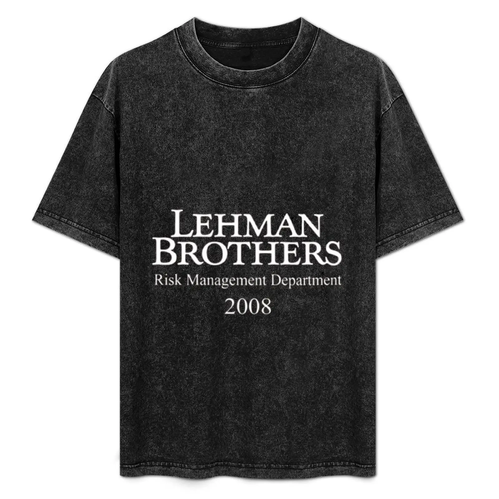 

Lehman Brothers Risk Management Department 2008 Financial Crisis (2) T-Shirt boys animal print street wear cotton t shirt men