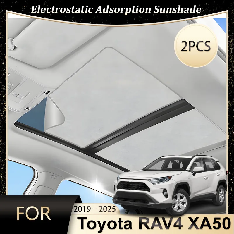 

Sun Shades For Toyota RAV4 RAV 4 Car Accessories XA50 2019-2025 2021 2022 2023 Glass Electrostatic Adsorption Sunroof Sunshade