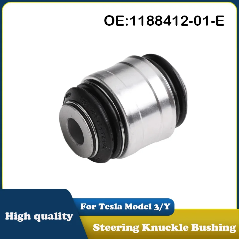 

1188412-01-E 118841201E Car Rear Steering Knuckle Bushing for Tesla Model 3/Y Automotive Parts