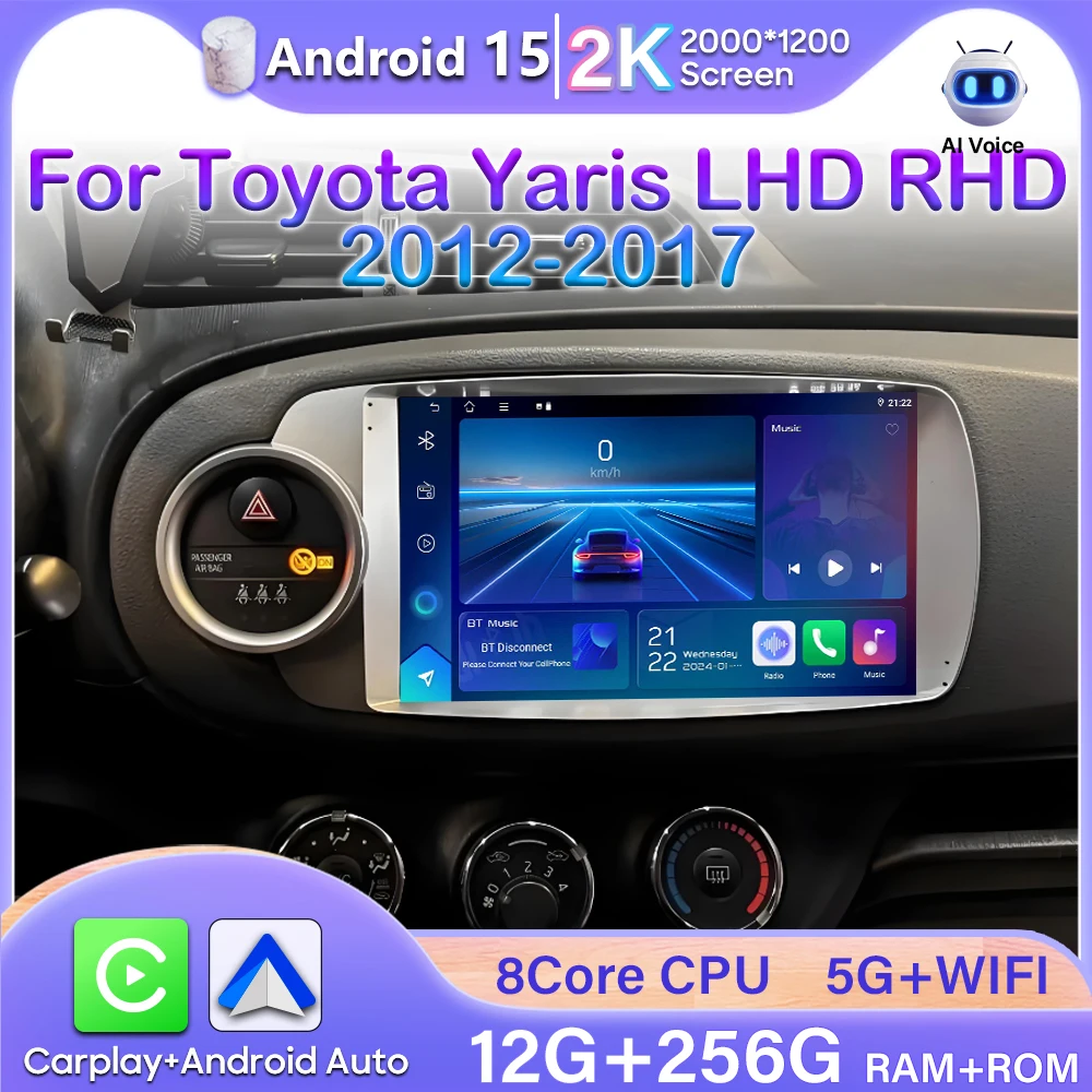 

Autoradio Car Radio For Toyota Yaris 2012-2017 LHD RHD Android 15 Video Carplay GPS Multimedia Player No 2din DSP Autoradio BT