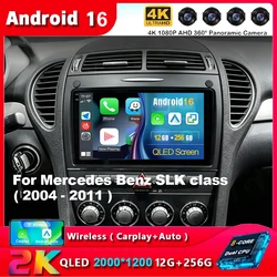 벤츠 SLK-클래스 R171 2004-2011용 안드로이드 16 2K QLED 안드로이드 카 라디오 멀티미디어 비디오 플레이어 GPS 스테레오 CarPlay 헤드 유닛 4G