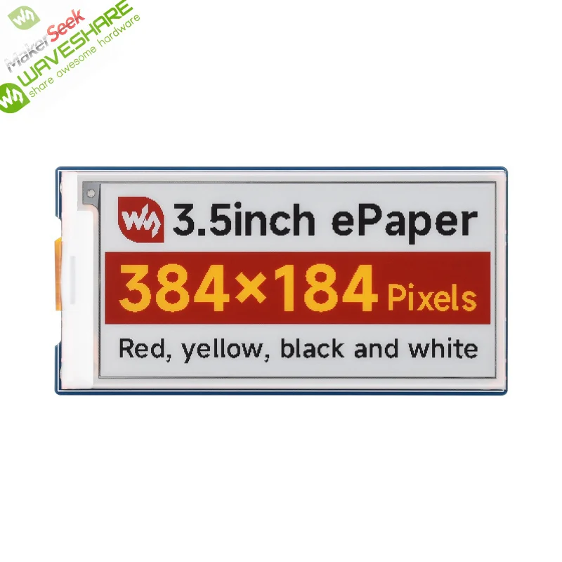 

Makerseek & Waveshare 3.5inch e-Paper (G)-SKU-31370-Price without Shipping fee
