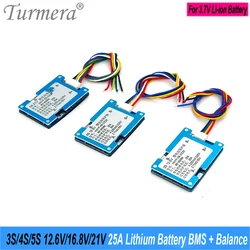 Turmera 3S 4S 5S 25A Balance Lithium Battery BMS with NTC Protect Board for 12V 16.8V 21V 18650 21700 Screwdriver Batteries Use