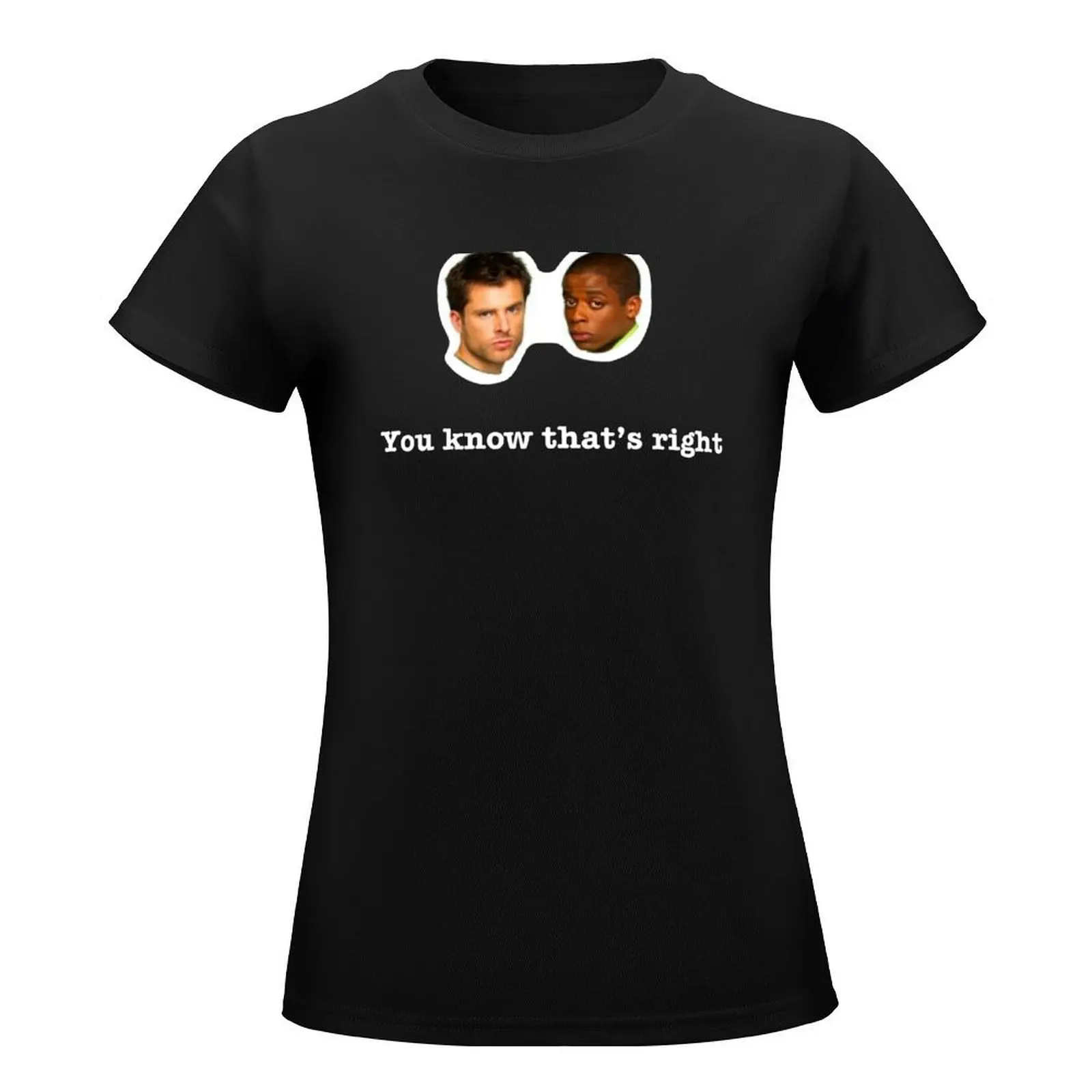 You know that's Right! T-Shirt tops hippie clothes spring clothes Women 2024