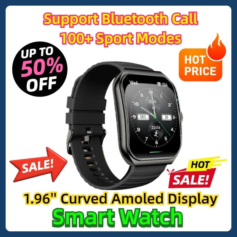 

Support Bluetooth Call 100+ Sport Modes Smart Watch 1.96'' Curved Amoled Display