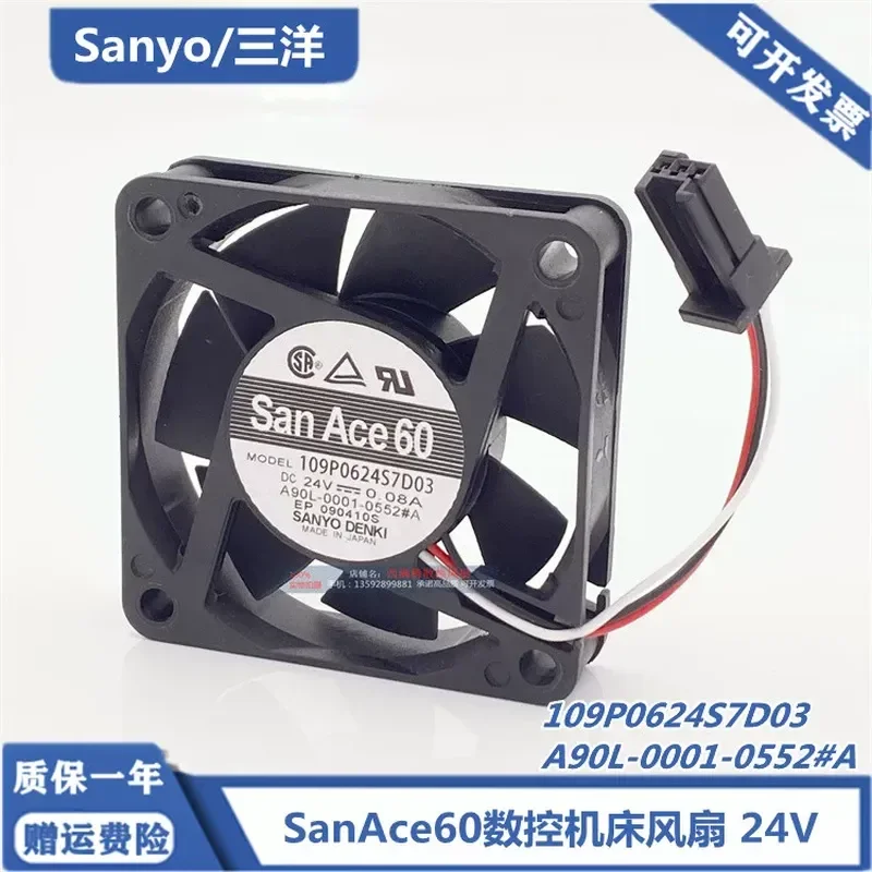 for 109P0624S7D03 for A90L-0001-0552 SanAce60 24V 0.08A Cooling Fan for Numerical Control Machine Tool CNC