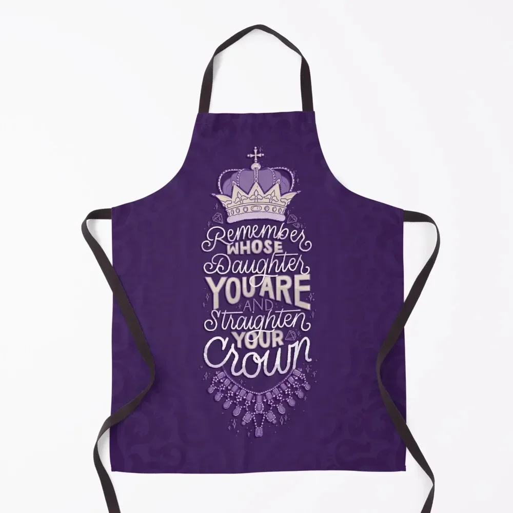

Remember Whose Daughter You Are Apron Trim Cloth For Cosmetologist Women's Kitchen Home Cleaning Apron