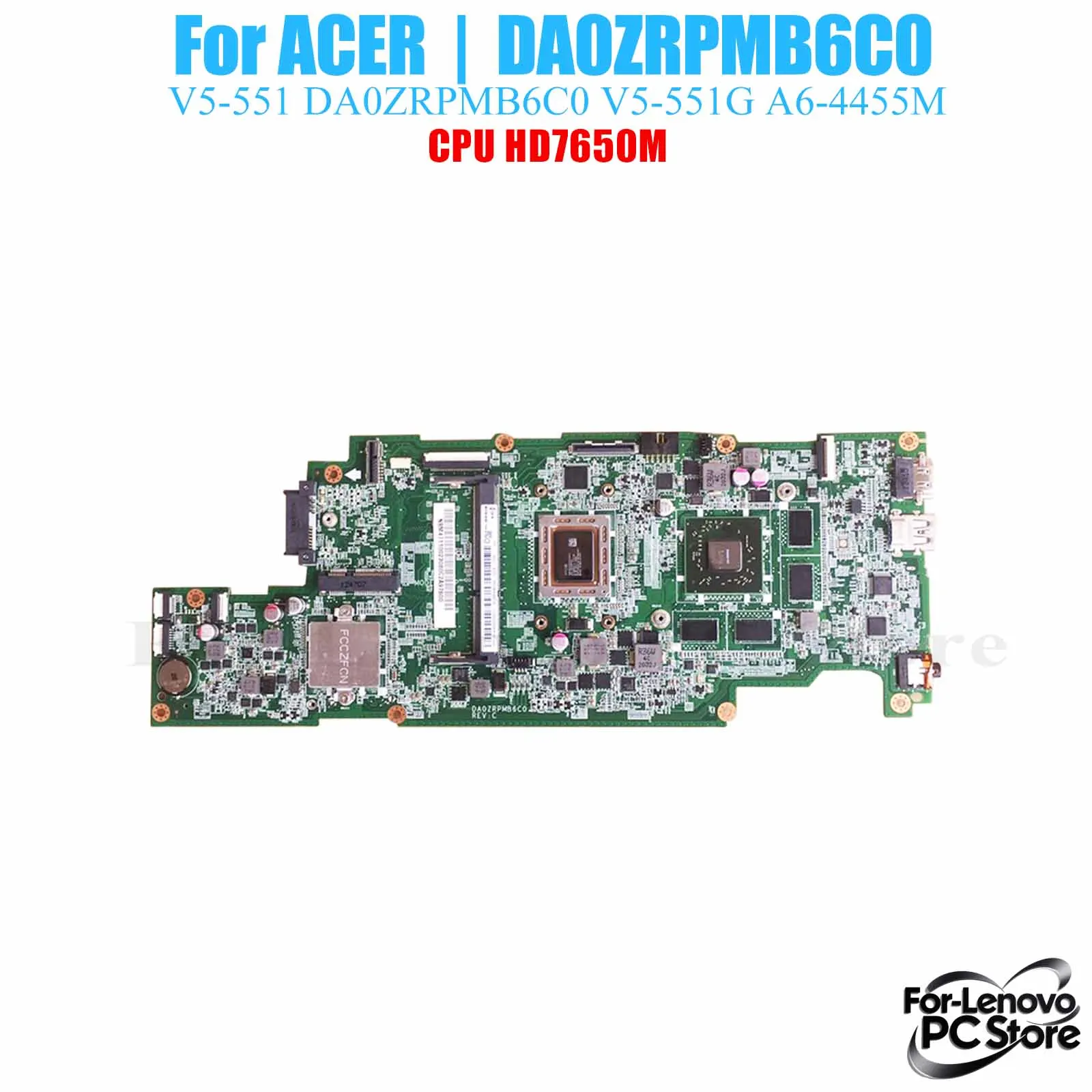 

DA0ZRPMB6C0 For ACER V5-551G DA0ZRPMB6C0 Notebook Motherboard 100% Tested Laptop Mainboard